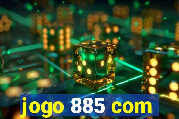 jogo 885 com